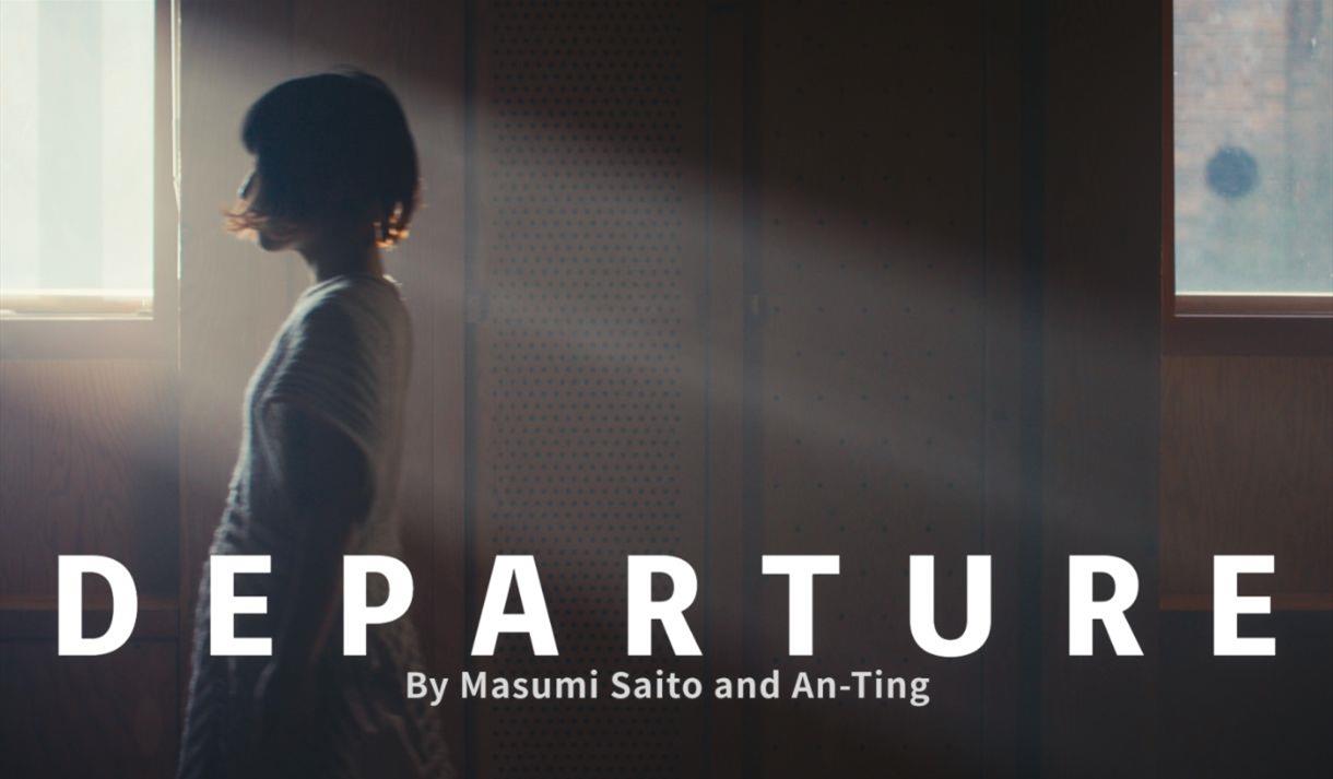 Departure
By Masumi Saito and An-Ting