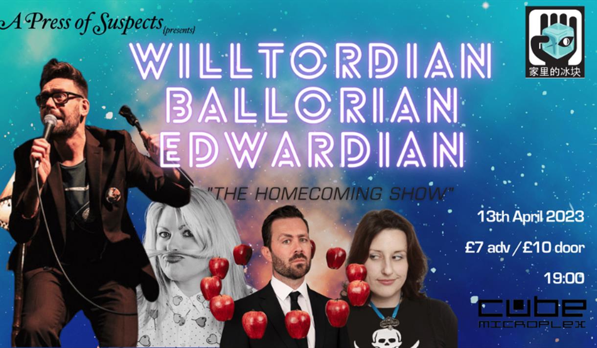 Willtordian Ballorian Edwardian - "The Homecoming Show" poster