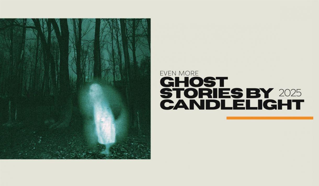 Even More…GHOST STORIES BY CANDLELIGHT
