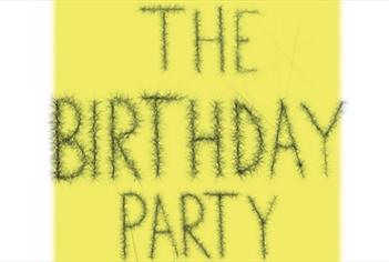 Black spiky text 'The Birthday Party' over a light yellow
