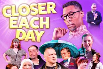 Closer Each Day at The Wardrobe Theatre
