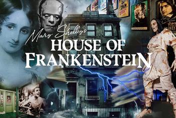 Mary Shelley’s House of Frankenstein - Travel Trade