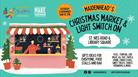 Maidenhead Christmas Market and Light Switch On graphic 2024