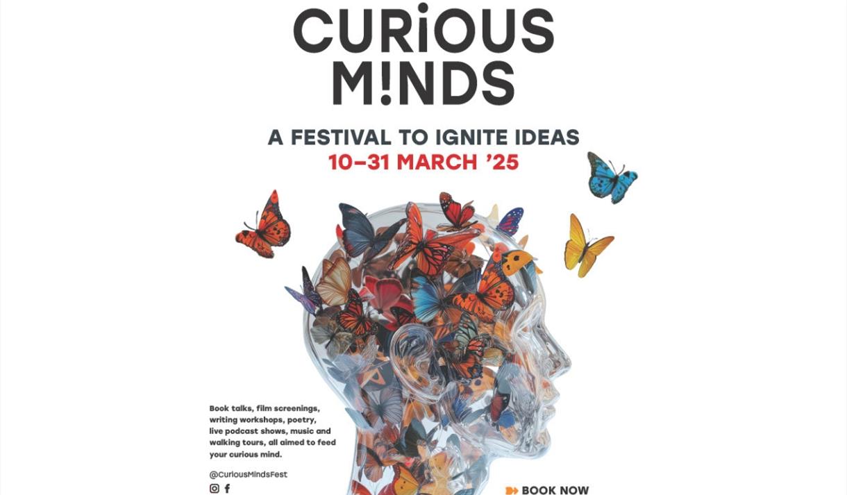 A poster advertising the Curious Minds Festival in Bath A poster advertising the Curious Minds Festival in Bath