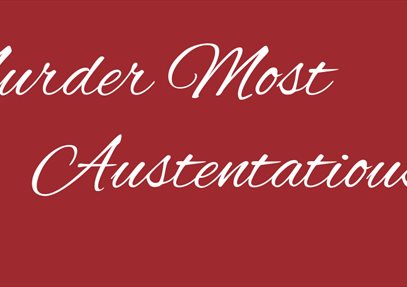 Murder Most Austentatious at The Great Hall