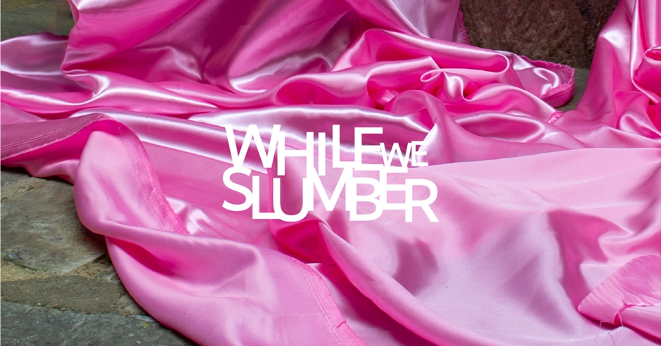 Exhibition: While We Slumber By Kitt at God's House Tower