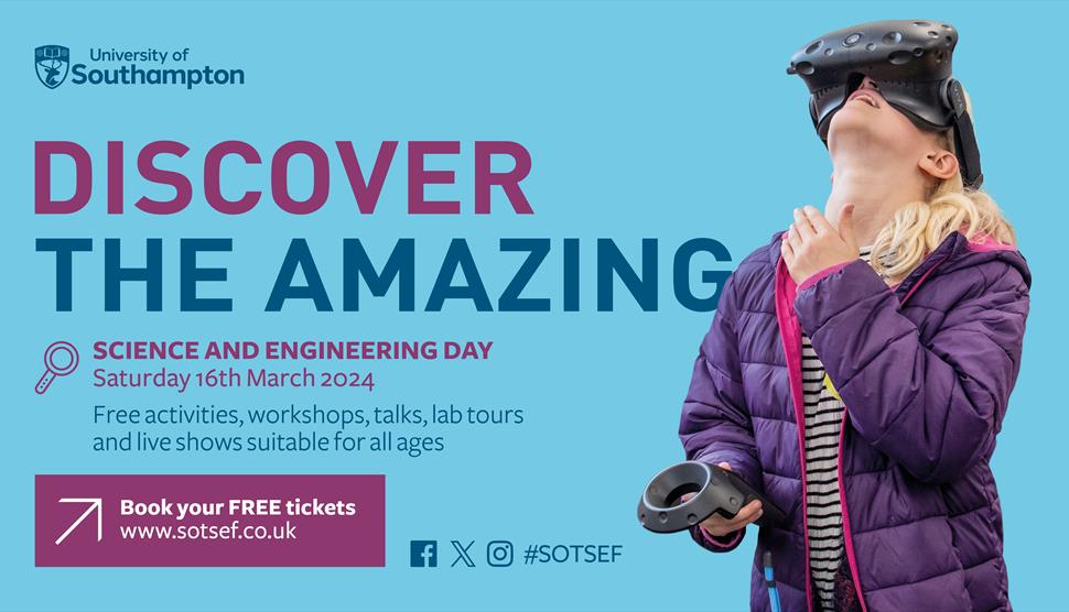 Science and Engineering Day 2024 at University of Southampton