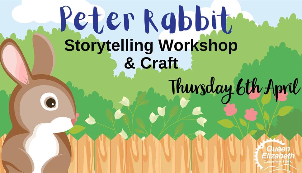 Peter Rabbit Storytelling & Craft Workshop at Queen Elizabeth Country Park