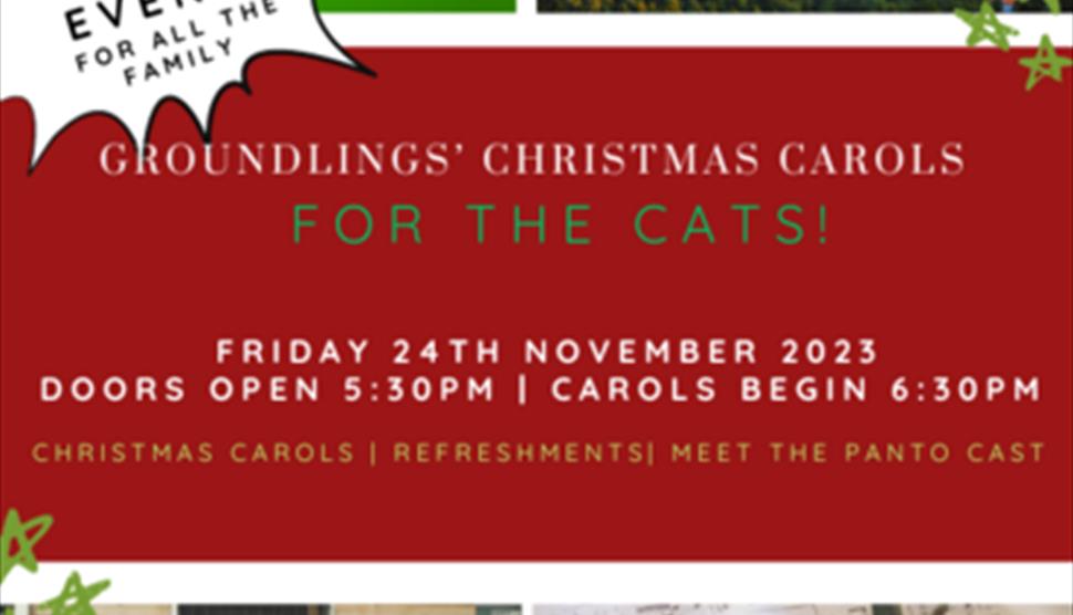 Groundlings Christmas Carols, for the Cats at Groundlings Theatre