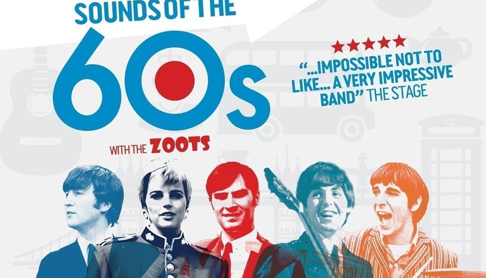 Sounds of the 60s at Winchester Royal Theatre Sunday 17th October 2027 with The Zoots