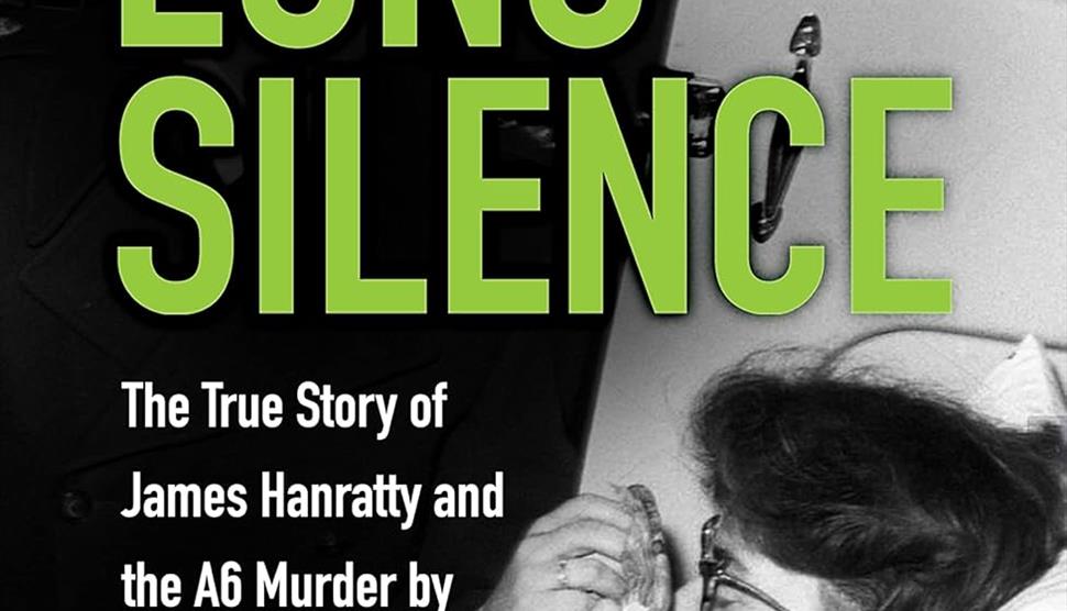 The Long Silence - the A6 murder - Lecture Lunch