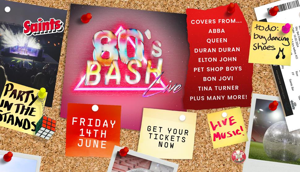 '80s Bash Live at St Mary's Stadium