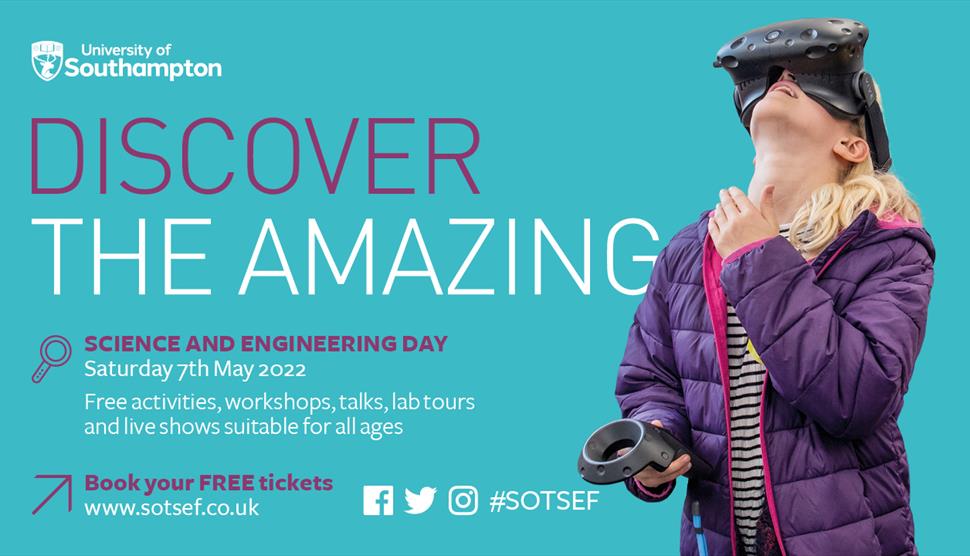Science & Engineering Day at the University of Southampton