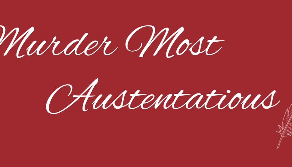 Murder Most Austentatious at The Great Hall