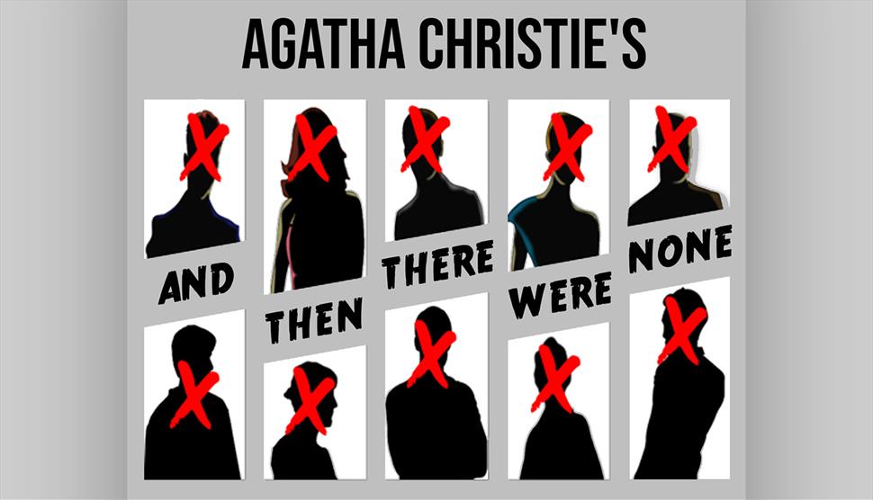 And Then There Were None by Agatha Christie at Nuffield Southampton Theatres Campus
