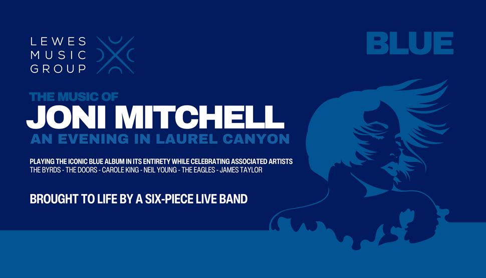 Joni Mitchell's Blue: An Evening in Laurel Canyon in Winchester