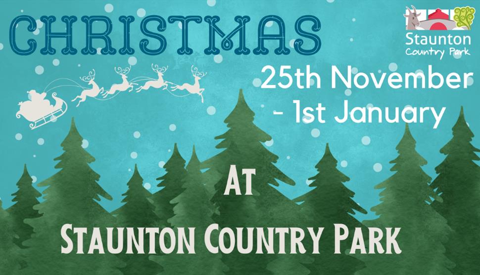 Christmas at Staunton Country Park