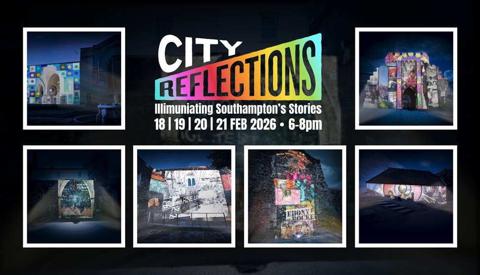 City Reflections - Illuminating Southampton's Stories