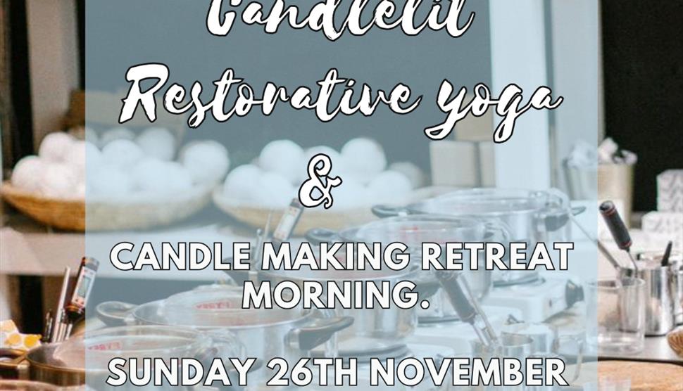 Candle Making & Candlelit Restore Yoga at Stockbridge Town Hall