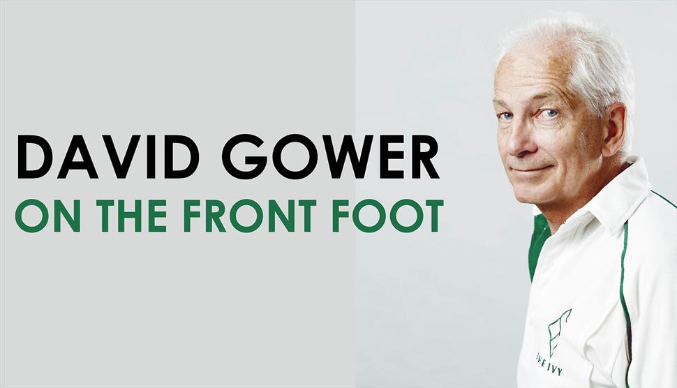 David Gower: On the Front Foot at Theatre Royal Winchester