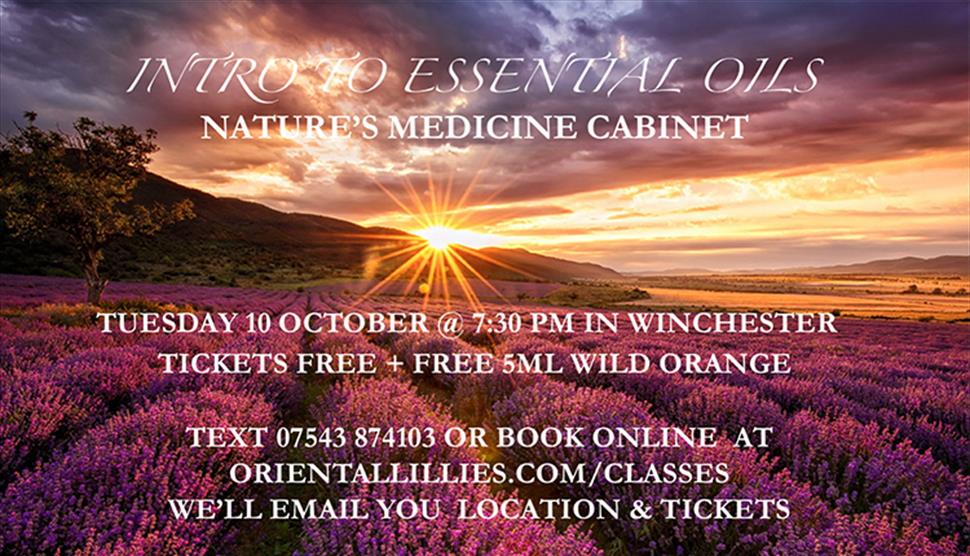Intro to essential oils - Nature's medicine cabinet