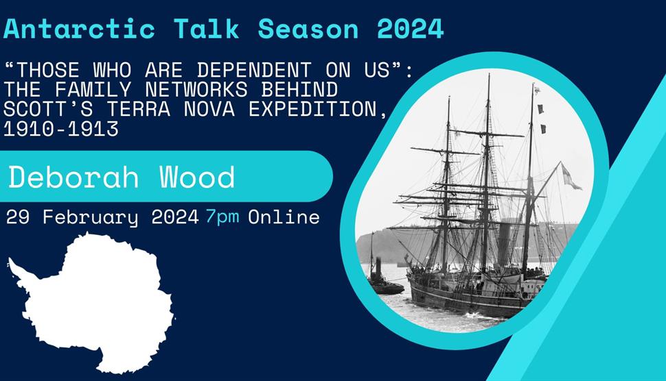 Antarctic Season 2024: "Those who are dependent on us": the Family Networks behind Scott's Terra Nova expedition, 1910-1913 at Gilbert White's House &