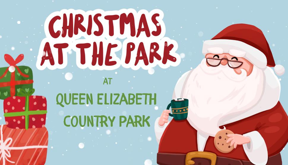 Christmas at the Park (Meet Father Christmas) at Queen Elizabeth Country Park