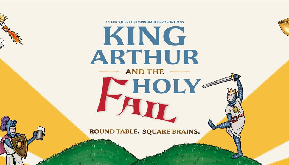 King Arthur and the Holy Fail