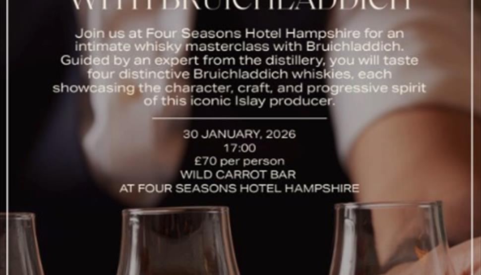 Whiskey Masterclass with Bruichladdich at the Four Seasons Hotel Hampshire