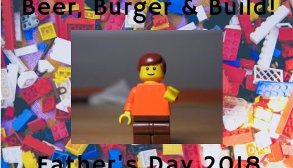 Fathers Day - Beer, Burger & Build at DoubleTree by Hilton Southampton