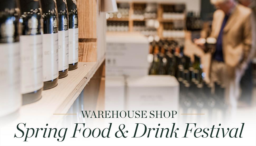 Berry Bros. & Rudd Spring Food and Drink Festival