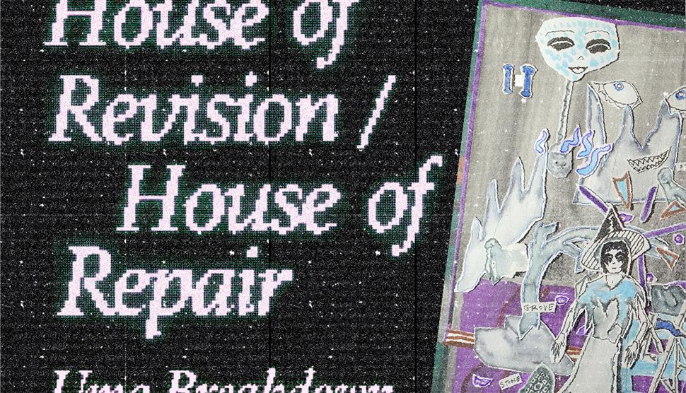 Playful glitch-effect text for the title: House of Revision / House of Repair with a black background