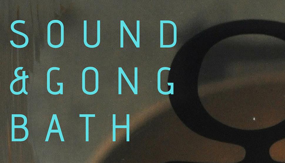 Sound & Gong Bath Meditation