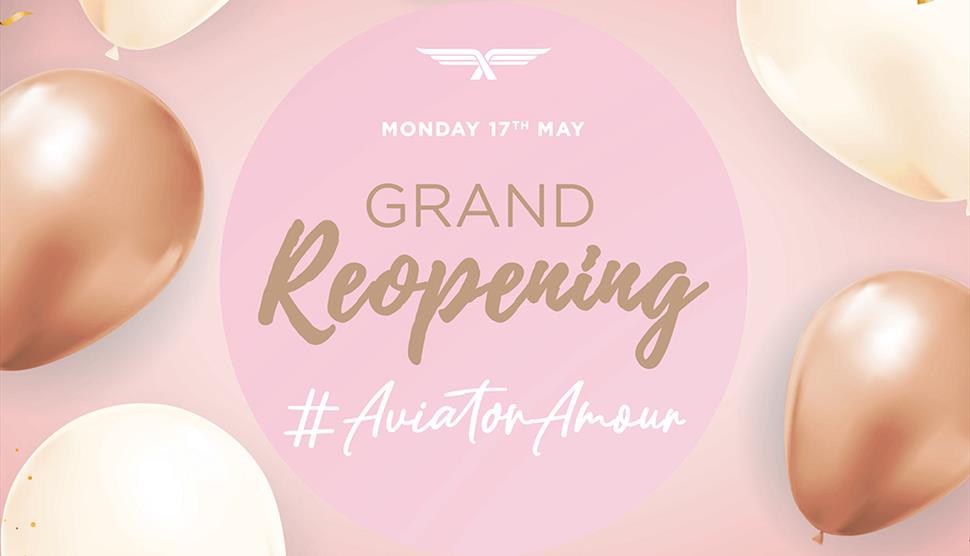 Grand Reopening at Aviator