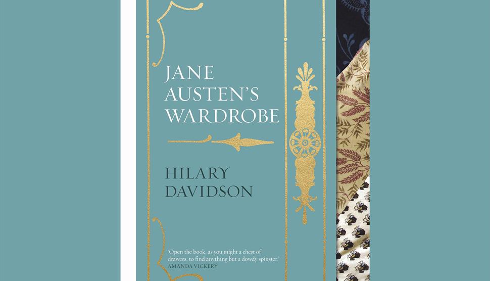 Talk: Jane Austen's Wardrobe with Hilary Davidson at Jane Austen's House
