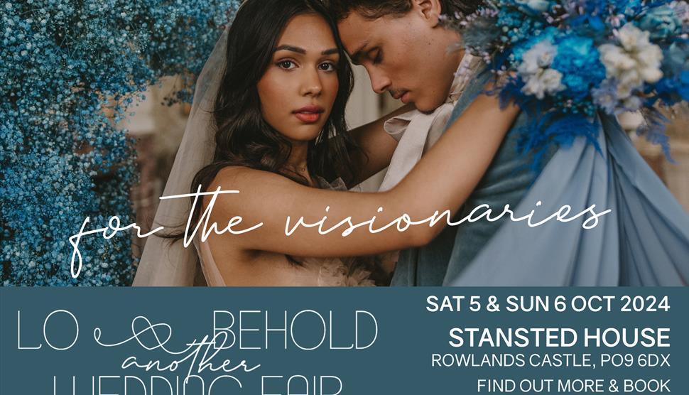 Lo & Behold Another Wedding Fair 2024 at Stansted House