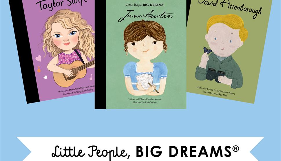 Little People, Big Dreams® book covers, each featuring an illustration of a different person: Taylor Swift, Jane Austen, and David Attenborough.