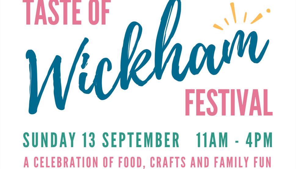 Taste of Wickham Festival