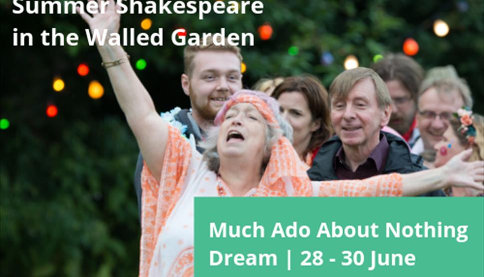 Much Ado About Nothing Outdoor Theatre in The Walled Garden