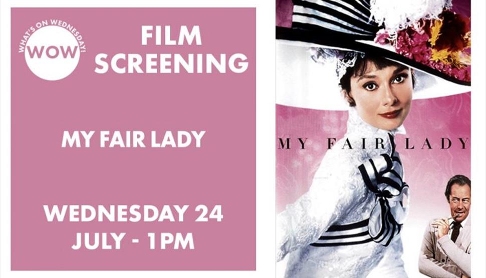 My Fair Lady (1964) – Film Screening (U) at New Theatre Royal