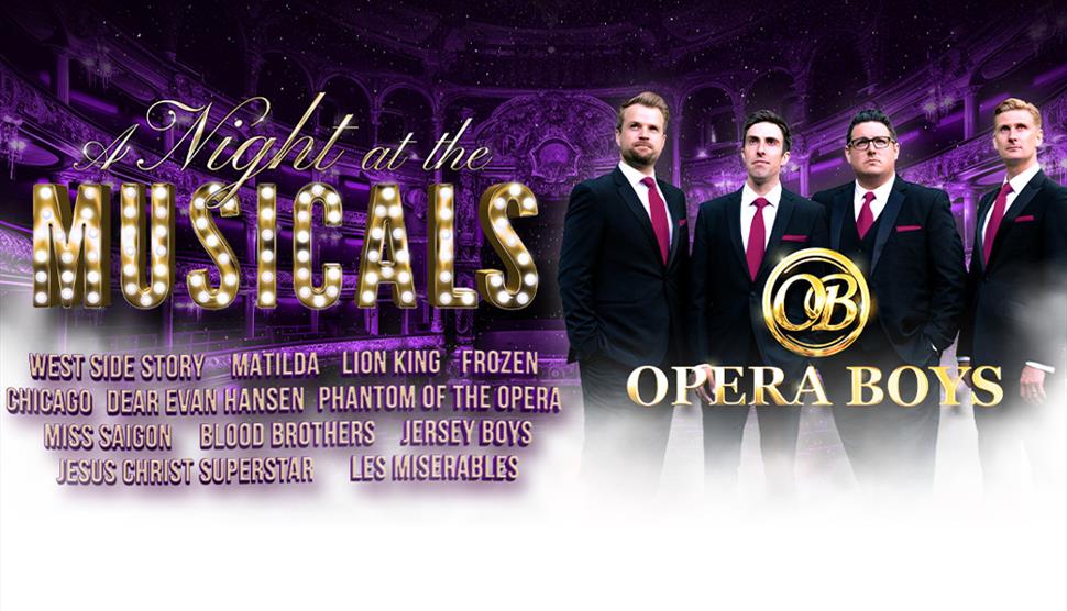 Opera Boys: A Night at the Musicals at New Theatre Royal