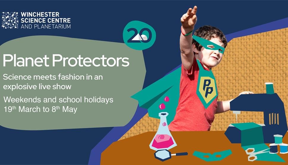 Planet Protectors at Winchester Science Centre