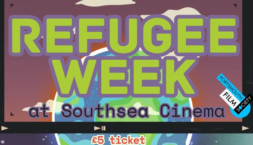 Poster for Refugee Week at Southsea Cinema