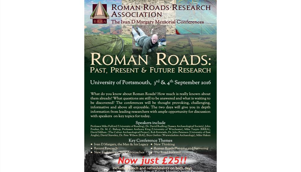 Roman Roads: Past, Present & Future Research University of Portsmouth