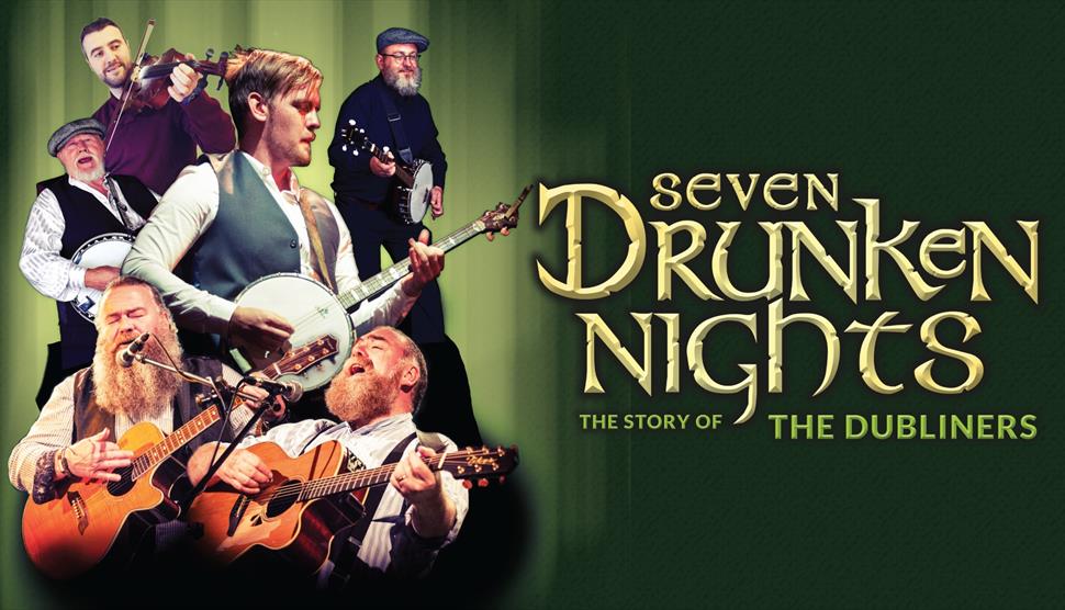 Seven Drunken Nights at the Kings Theatre