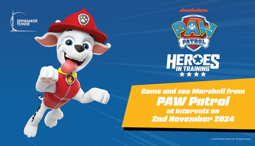 Meet & Greet Paw Patrol Marshall at Spinnaker Tower