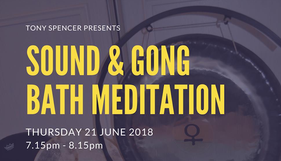Sound & Gong Bath Meditation