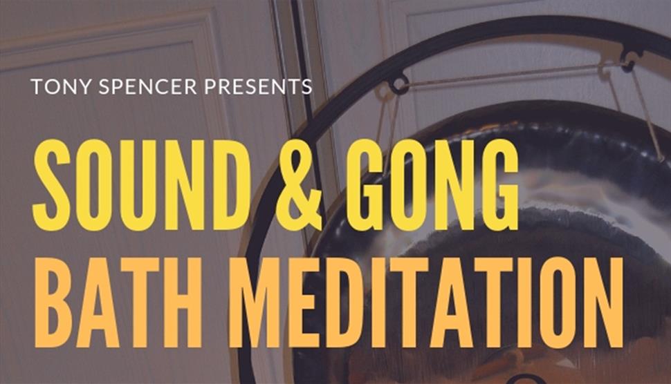 Sound & Gong Bath Meditation