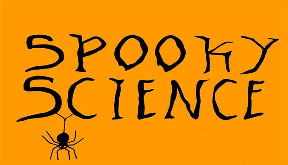 Spooky Science with Ian B Dunne at Forest Arts Centre