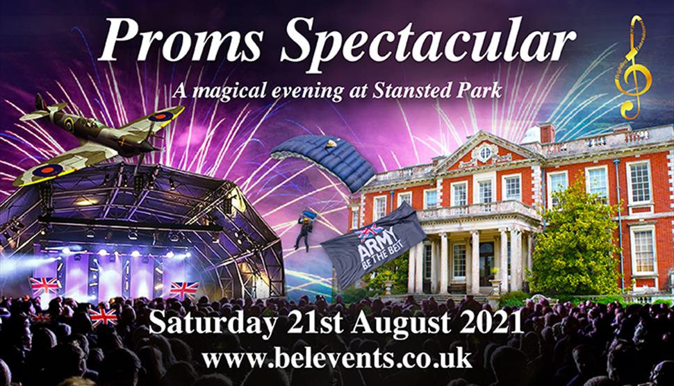 The Proms Spectacular at Stansted Park